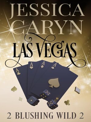 cover image of Las Vegas, Blushing Wild